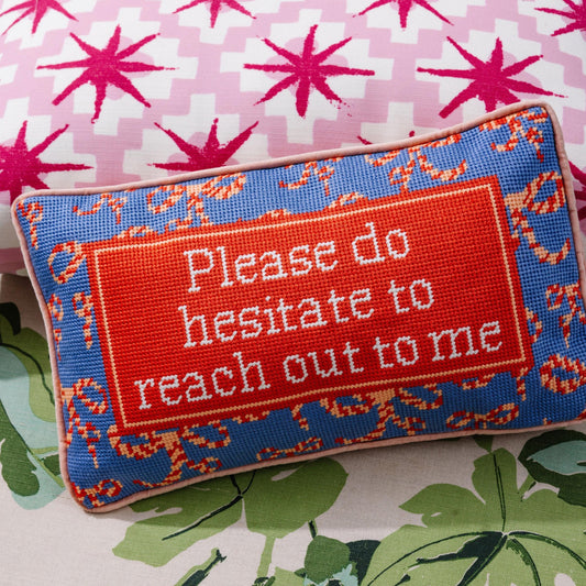 Hesitate Needlepoint Pillow