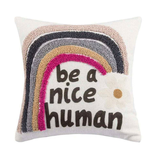 PRE ORDER Be a Nice Human Embroidered Pillow Cover